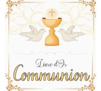 Livre d'or communion: fille ou garçon - album souvenir de ma première communion - 100 pages grand format à remplir avec message ou photo - sacrement chrétien -thème blanc doré élégant