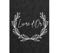 Livre d'Or: Couverture Rigide Kraft Noir - 100 pages Crème. Livre d'Or Anniversaire, Mariage, Baptême, Retraite, Chambre d'Hôte, Gîte, Appartement de Vacances