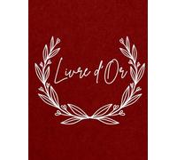 Livre d'Or: Couverture Rigide Kraft Rouge - 100 pages Crème. Livre d'Or Anniversaire, Mariage, Baptême, Retraite, Communion, Appartement de Vacances, Chambre d'Hôte.