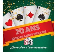 Livre d'or d'anniversaire - 20 ans: Souvenir d'anniversaire pour homme ou garçon - thème poker