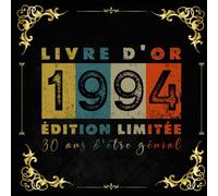 Livre d'or d'anniversaire 30 ans 1994 vintage: 120 pages / Grand format 21 cm x 21 cm / Pour les messages et les photos