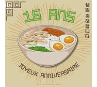 Livre d'or d'anniversaire Manga - 16 ans: Souvenir d'anniversaire pour femme ou homme - Inspiration Corée / Japon