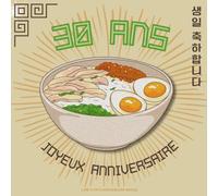 Livre d'or d'anniversaire Manga - 30 ans: Souvenir d'anniversaire pour femme ou homme - Inspiration Corée / Japon