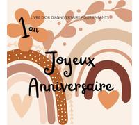 Livre d'or d'anniversaire pour enfants - 1 an: Thème Arc-en-ciel Bohème - Fille ou garçon