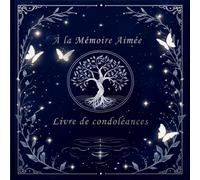 Livre d'Or de Condoléances Français - À la Mémoire Aimée