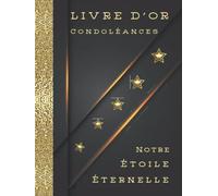 Livre d'Or de Condoléances, gardez les messages de soutien lors de funérailles, registre de deuil,: Recueil de souvenirs du défunt, couverture RIGIDE ... une phrase de remerciements sur chaque page