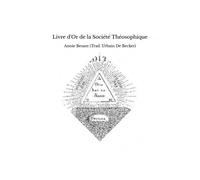 Livre D'or De La Société Théosophique