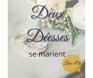 Livre d'or de mariage pour Deux Déesses - Wedding Guest Book: Souvenirs, messages des invités, photos et moments précieux - 100 pages pour garder la mémoire de votre plus beau jour