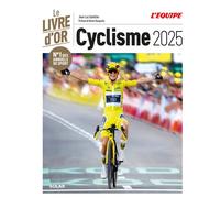 Livre d'or du cyclisme 2025 - Jean-Luc Gatellier - Solar - cartonné - Beau livre