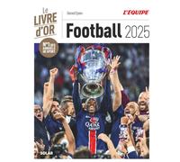 Livre d'or du football 2025 - Le triomphe du PSG et de Dembélé