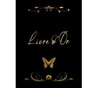 Livre d'Or: Élégant et Doré avec ses pages blanches à compléter | Parfait pour tout évènement: communion, mariage, retraite, evjf, baptême, anniversaire | Couverture rigide.
