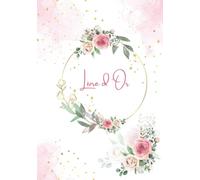 Livre d'Or: Élégant pour nombreuses occasions , Anniversaire, Mariage, Noces, EVJF, Baby Shower, Départ Retraite, 100 pages pour les félicitations, salutations et photos. Thème fleurs Rose.