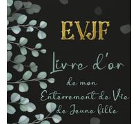 livre d'or EVJF: Eucalyptus pour la future mariée | Ce livre grand format carré vous permet d'écrire des messages de félicitations, remerciements | ... vie de jeune fille |doré|Noir|personnalisable
