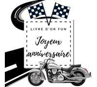 Livre d'or fun - Joyeux anniversaire: 70 pages avec des questions pour inspirer vos invités - 21 x 21 cm thème moto routière