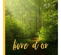 Livre d'or: Livre d'or et de souvenir pour gites, chambres d'hôtes, restaurants, locations, vacance, hôtel, bord de mer, montagne, ski