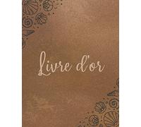 Livre d'or: Livre d'or pour maison d'hôtes, gîte, location bord de mer...