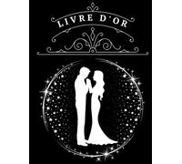 Livre d'or: Mariage | Noir et blanc silhouettes romantiques | Noces, célébration civile | Format portrait | 100 pages vierges à remplir