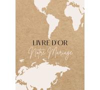 Livre d'or: Mariage | Thème voyage | Grand format, A4 | blanc et doré | planisphère, carte du monde, continents, luxe, chic, élégant, raffiné