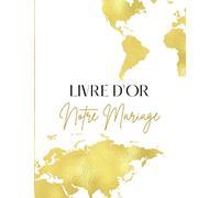 Livre d'or mariage: Thème voyage | Grand format, A4 | blanc et doré | planisphère, carte du monde, continents, paillettes, luxe, chic, élégant, raffiné