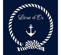 Livre d'Or Mer, Marin: Baptême Garçon, Enfant, bébé, Baby Shower, Anniversaire, Fête Naissance, Gender Reveal | Livre d'or Thème Marin, Mer, Océan, ... et Blanc, Ancre | 100 pages à Personnaliser |