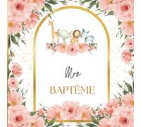 Livre d'Or Mon Baptême: Jungle | Intérieur COULEUR | 100 pages à compléter |