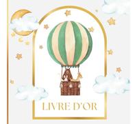 Livre d'Or Montgolfière, Etoile, Animaux, Nuage: Anniversaire Enfant, Baptême, Baby Shower, Gender Reveal, Naissance | INTERIEUR COULEUR | 100 Pages à ... avec Photos, Souvenirs | Format Carré |