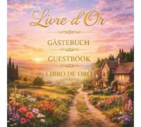 Livre d'Or: Multilingue en français, anglais, espagnol et allemand. Pour maisons d’hôtes, chambres d'hôtes, hôtels, gîtes, locations saisonnières, ... messages et témoignages de vos invités