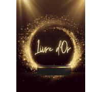 Livre d'Or: Noir et Doré, Chic | COUVERTURE RIGIDE | 100 pages | Grand format A4 | Mariage, Anniversaire, Exposition, Cérémonie, Vernissage, Pacs, Pot ... EVJG | Livre d'Or Strass, Paillettes Doré Or