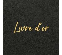 Livre d'Or Noir et Doré: Cuir & Or | Couverture souple | 100 pages à remplir | Grand format carré | Anniversaire, départ, retaite, EVG | Style élégant et raffiné pour homme