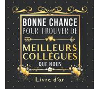 Livre d'or pot de départ collègue de travail: HUMOUR MEILLEURS COLLEGUES livre d'or à personnaliser Espace Messages & Photos