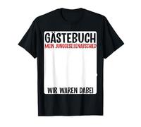 Livre d'or pour enterrement de vie de garçon T-Shirt