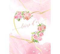 Livre d'or: Pour Mariage, Pacs, Baptême, Anniversaire, EVJF, Noces, Fêtes, | Cœur, Romantique, Fleurs, doré, Bohème, Champêtre, Rose, Chic