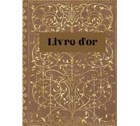 Livre d'or pour visiteurs : Laissez vos visiteurs parler pour vous : Hôtels, Chambres d'hôtes, Gîtes, Locations: Bienvenue - Welcome livre d'or, ... pour chambres d’hôtes, Carnet de voyage