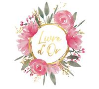 Livre d'Or: Romantique Rose et Or | 100 pages à remplir | Format carré | Mariage, Anniversaire, EVJF, Baby Shower, Pacs, Fête, Baptême, Départ retraite | Pivoines, roses et laurier d'Aquarelle