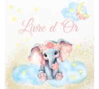 Livre d'or: Thème Animaux de la savane, jungle | Eléphant, fleurs, animaux heureux, rose | Baptême, Anniversaire, Naissance, Baby Shower, Gender Reveal | 100 pages à compléter | Idée de cadeau