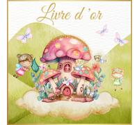 Livre d'or: Thème Fées | Papillons, champignons, paillettes, doré | Baptême, Anniversaire, Naissance, Baby Shower, Gender Reveal | 100 pages à compléter | Idée de cadeau