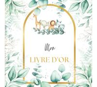 Livre d'Or Thème Jungle: Intérieur COULEUR | Baptême, Anniversaire Enfant, Fille, Garçon, Fête Naissance, Baby Shower, Gender Reveal | 100 Pages à Personnaliser | Format carré |