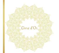 Livre d'Or: Thème Oriental | Mariage, Anniversaire, EVJF, Baptême, Baby Shower, Naissance, Départ en retraite | Illustrations Intérieur en Couleur | 100 pages à remplir | Format carré |