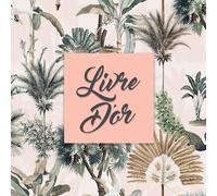 Livre d'Or Vintage: Livre Mariage, Anniversaire, EVJF, Noce, Baby shower, Pacs, Fête, Baptême, Départ retraite | 101 pages à remplir | Format carré ... cadeau femme homme | Motif Vintage Tropical