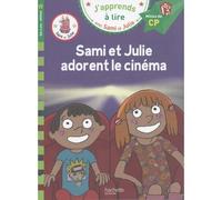 Sami et Julie CP niveau 2 Sami et Julie adorent le cinéma