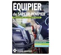 Livre Equipier de Sapeur-Pompier - Secours et soins d'urgence aux personnes SSUAP