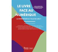 Livre face au numérique La disruption a-t-elle eu lieu ? - Frédérique Giraud - Presses De L'enssib - broché - Essai