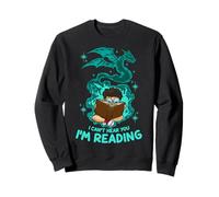 Livre Fantaisie Amusant Dragon Can't Hear You I'm Reading Sweatshirt