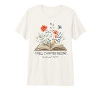 Livre Floral Un Nouveau chapitre Commence la Retraite d'un Enseignant retraité T-Shirt Haut de Gamme
