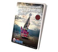 Livre Formation de spécialité Sapeur-pompier - Conducteur et manipulateur Moyens Élévateurs Aériens