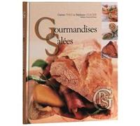 Livre "" Gourmandises salées"" de Gaëtan Paris et Stéphane Glacier G