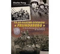 Livre Heimdal 10. Ss-Panzer-Division Frundsberg Volume 2 : De La Normandie À La Poche De Spremberg