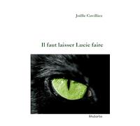 Livre Il Faut Laisser Lucie Faire
