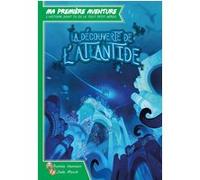 La découverte de l'Atlantide – Ma première aventure – Livre interactif – Game Flow