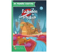 Livre interactif Ma Première Aventure L'Odyssée du Phobos
